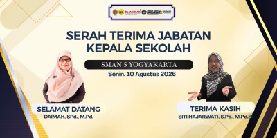 Serah Terima Jabatan Kepala Sekolah SMA Negeri 5 Yogyakarta