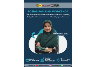 SMA N 5 Yogyakarta Gelar Sosialisasi dan Workshop Sekolah Ramah Anak untuk mengimplementasi Budaya Sekolah Aman dan Nyaman