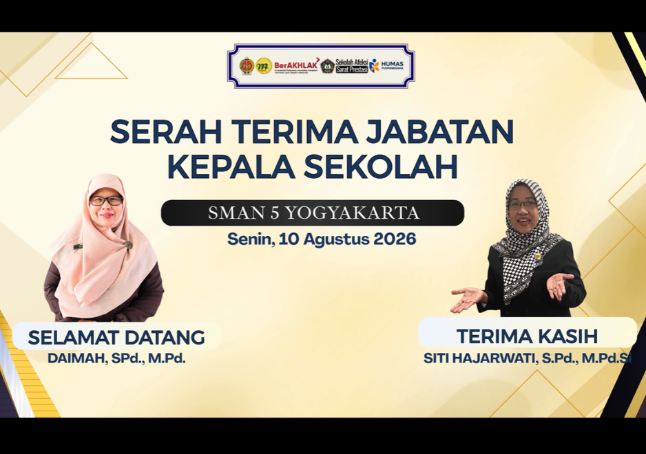 Serah Terima Jabatan Kepala Sekolah SMA Negeri 5 Yogyakarta